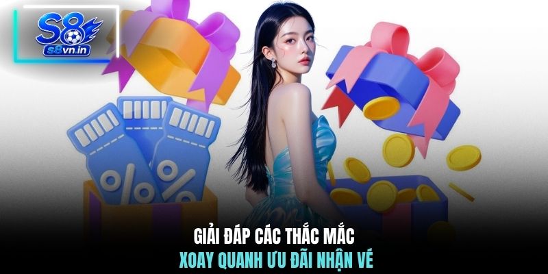 Vé Cược May Mắn - Tăng Gấp X10 Lần Cơ Hội Săn Thưởng 4 Giải đáp các thắc mắc xoay quanh ưu đãi nhận vé
