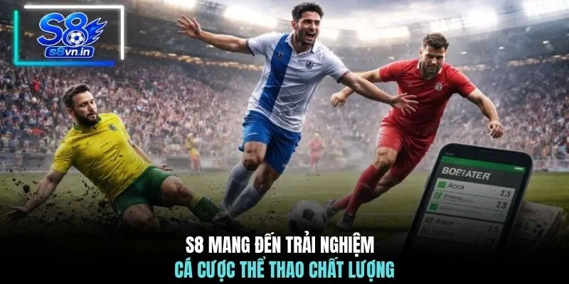 Home 22 S8 mang đến trải nghiệm cá cược thể thao chất lượng